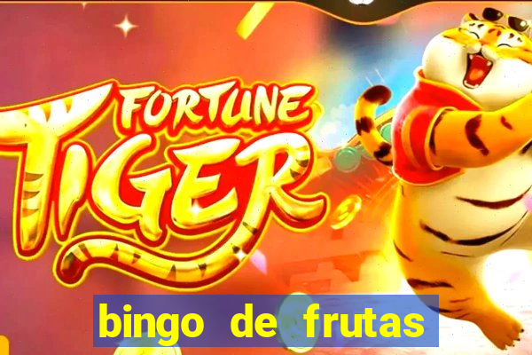 bingo de frutas para imprimir pdf